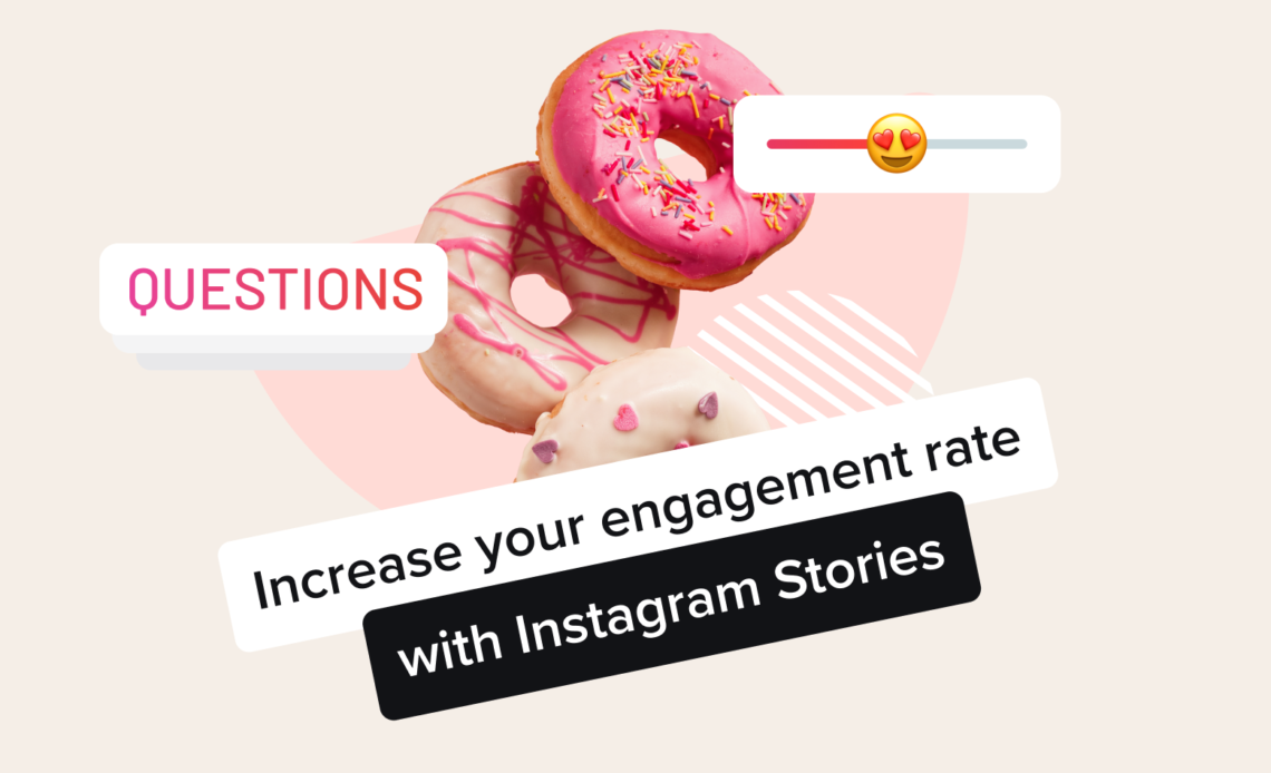 HOW TO GAIN INSTAGRAM ENGAGEMENT WITH STORIES IN 2023